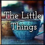 The Little Things